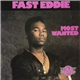 Fast Eddie - Most Wanted